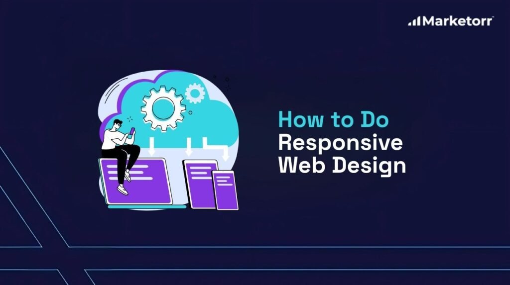 How to Do Responsive Web Design