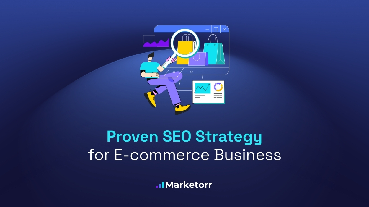Proven SEO Strategy for E-commerce Business to Rank in 2025