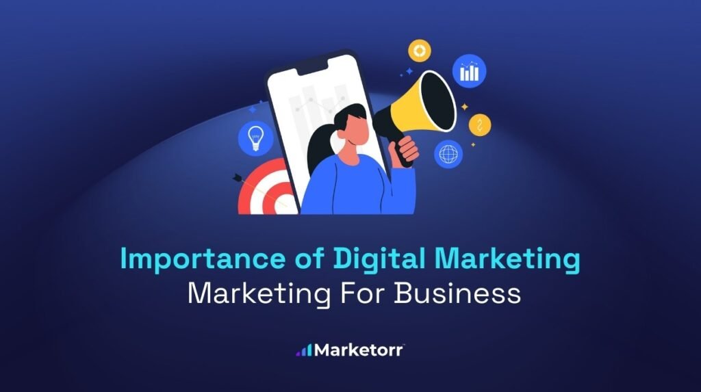importance of digital marketing for your business